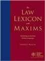 Law Lexicon with Maxims Including words from Indian Languages